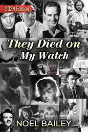 They Died on My Watch cover image