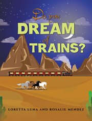 Do You Dream of Trains? cover image
