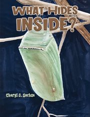 What hides inside? cover image