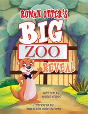 Rowan Otter's Big Zoo Reveal cover image