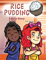 Rice Pudding : A Math Story cover image