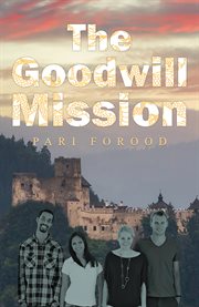The Goodwill Mission cover image