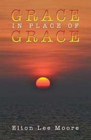 Grace in Place of Grace cover image