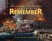 Tugboats to Remember cover image