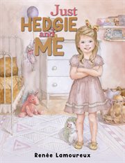 Just Hedgie and Me cover image