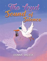 The Loud Sound of Silence cover image
