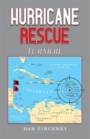 Hurricane Rescue : Turmoil cover image