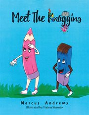 Meet the Knoggins cover image