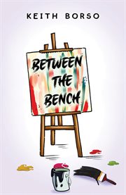 Between the Bench cover image