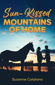 Sun-Kissed Mountains of Home cover image