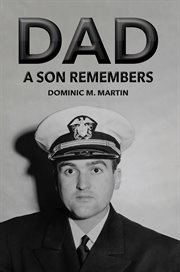 Dad: A Son Remembers cover image