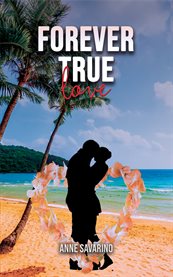 Forever True Love cover image