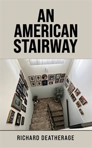 An American Stairway cover image