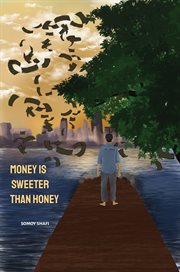 Money Is Sweeter Than Honey cover image