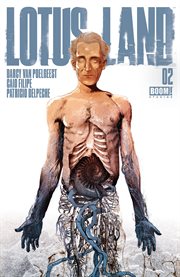 Lotus Land. Issue 2 cover image