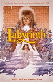 Jim Henson's Labyrinth Original Motion Picture Adaptation cover image