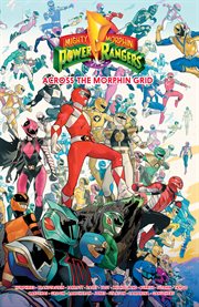 Mighty Morphin Power Rangers: Across the Morphin Grid cover image