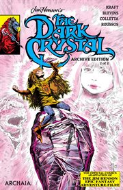 Jim Henson's The Dark Crystal Archive Edition cover image