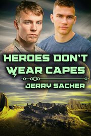 Heroes Don't Wear Capes cover image