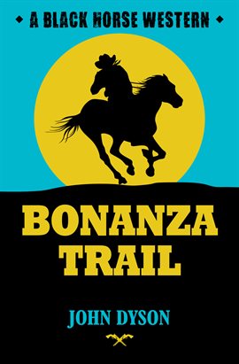 Cover image for Bonanza Trail