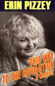 This Way to the Revolution cover image