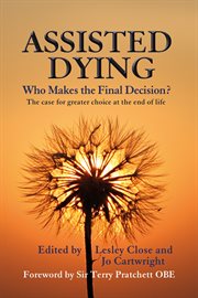 Assisted dying: who makes the final decision? cover image
