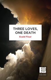 Three loves, one death cover image