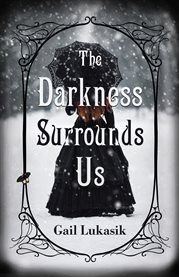 The Darkness Surrounds Us cover image