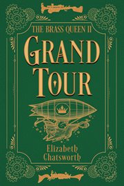 Grand Tour : Brass Queen cover image