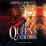 Queen's catacombs. Volume 2 cover image