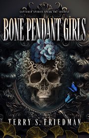 Bone Pendant Girls cover image