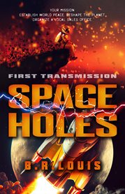 First Transmission : Space Holes cover image
