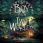 Boy From Two Worlds : Girl in the Corn cover image