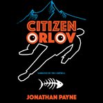 Citizen Orlov cover image
