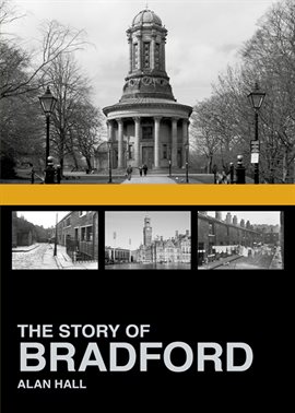 Cover image for The Story of Bradford