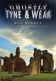 Ghostly Tyne & Wear cover image