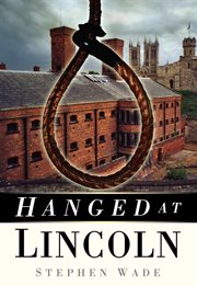 Hanged at Lincoln cover image