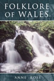 Folklore of Wales : Folklore of cover image