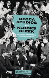 Decca Studios and Klooks Kleek : West Hampstead's Musical Heritage Remembered cover image