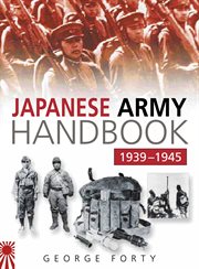 The Japanese Army Handbook 1939-1945 cover image