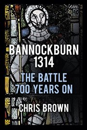 Bannockburn 1314 : a New History cover image