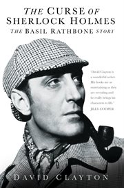 The curse of sherlock holmes. The Basil Rathbone Story cover image