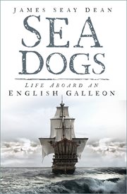 Tropic suns : seadogs aboard an English galleon cover image