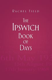 The Ipswich Book of Days cover image