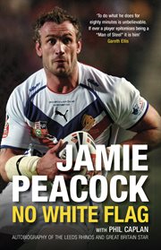 Jamie Peacock: No White Flag cover image