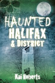 Haunted Halifax cover image