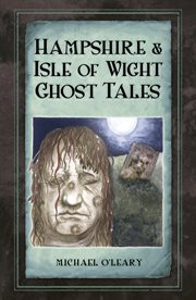 Hampshire and Isle of Wight ghost tales cover image