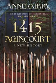 1415 Agincourt : a New History cover image