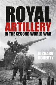 Ubique : The Royal Artillery in the Second World War cover image