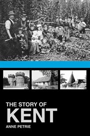 The story of Kent cover image